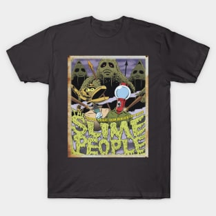 Mystery Science Rusty Barn Sign 3000 - The Slime People T-Shirt